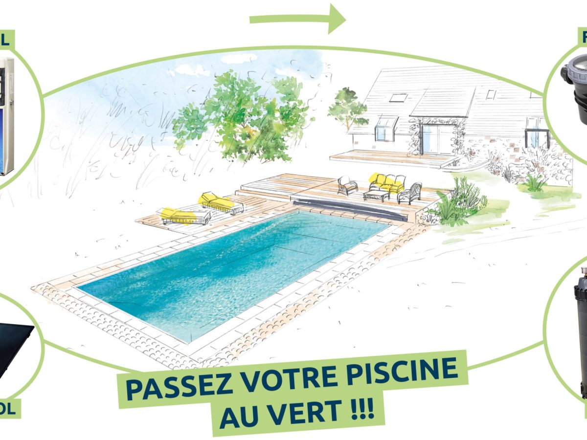 Passez votre piscine au vert avec Piscine Week-End